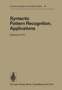 Cover image for Syntactic Pattern Recognition, Applications