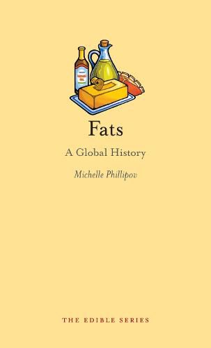 Cover image for Fats: A Global History