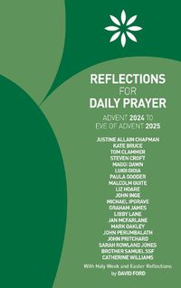 Cover image for Reflections for Daily Prayer Advent 2024 to Christ the King 2025