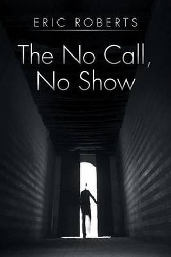 Cover image for The No Call, No Show