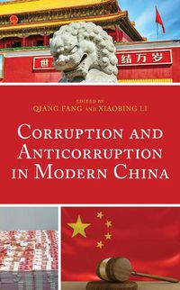 Cover image for Corruption and Anticorruption in Modern China