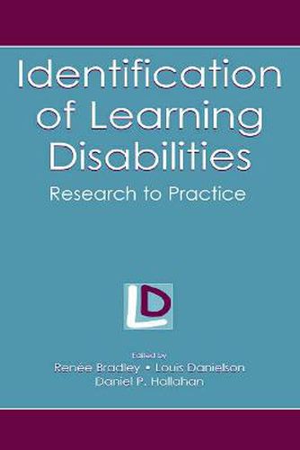 Cover image for Identification of Learning Disabilities: Research To Practice