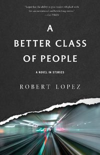 Cover image for A Better Class of People