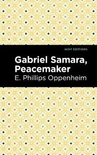 Cover image for Gabriel Samara, Peacemaker