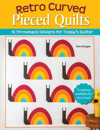 Cover image for Retro Curved Pieced Quilts