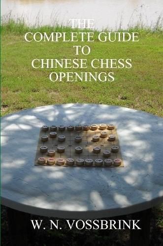 Cover image for The Complete Guide to Chinese Chess Openings