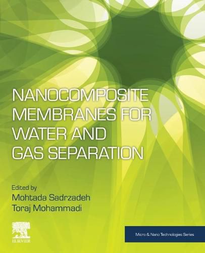 Cover image for Nanocomposite Membranes for Water and Gas Separation