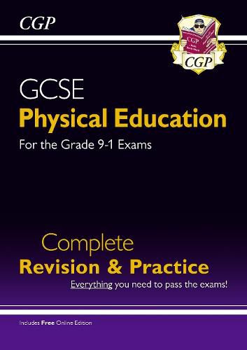 GCSE Physical Education Complete Revision & Practice - for the Grade 9-1 Course (with Online Ed)