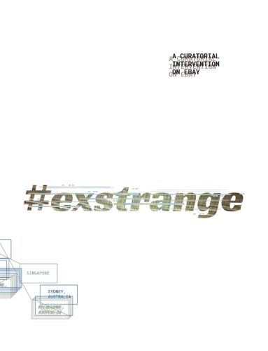 Cover image for #Exstrange: A Curatorial Intervention on Ebay