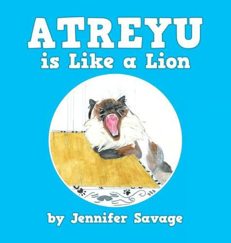 Cover image for Atreyu Is Like a Lion