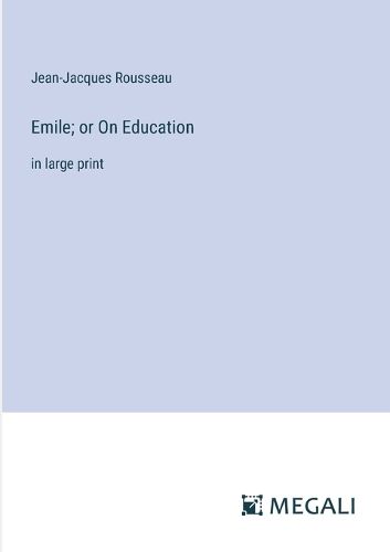 Cover image for Emile; or On Education