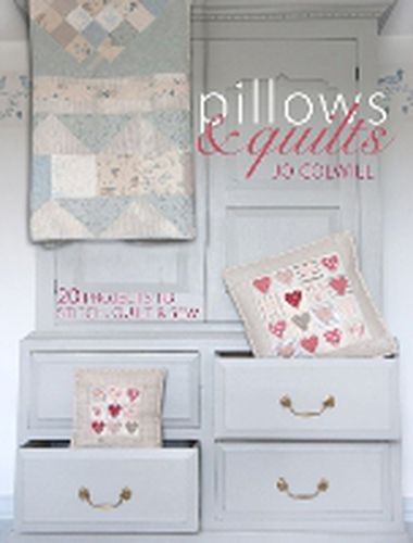 Cover image for Pillows & Quilts: Quilting Projects to Decorate Your Home