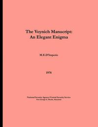 Cover image for The Voynich Manuscript - An Elegant Enigma