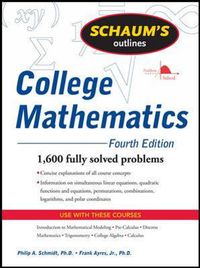 Cover image for Schaum's Outline of College Mathematics, Fourth Edition