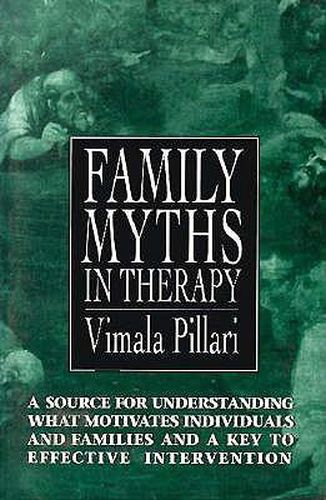 Cover image for Family Myths in Therapy