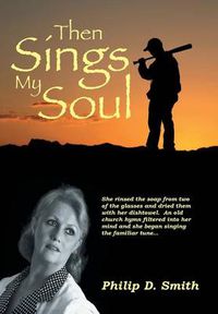 Cover image for Then Sings My Soul