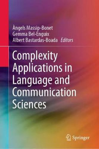 Cover image for Complexity Applications in Language and Communication Sciences