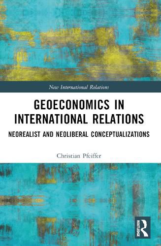 Cover image for Geoeconomics in International Relations