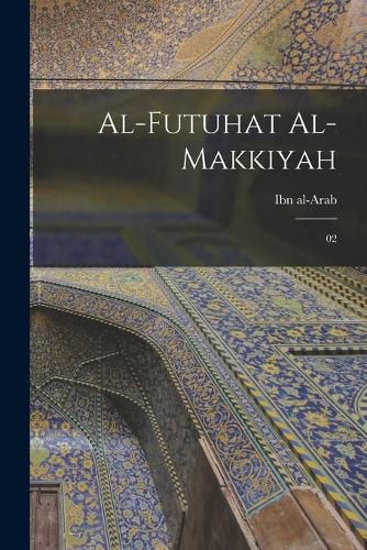 Cover image for Al-Futuhat al-Makkiyah