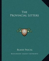 Cover image for The Provincial Letters