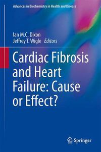 Cover image for Cardiac Fibrosis and Heart Failure: Cause or Effect?
