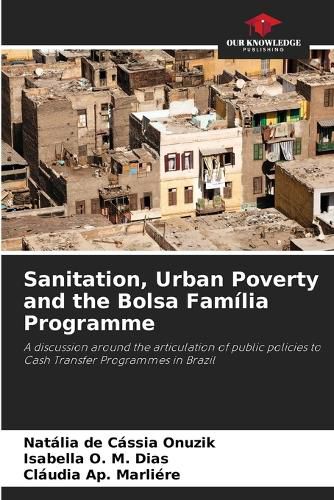 Sanitation, Urban Poverty and the Bolsa Familia Programme