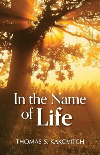 Cover image for In the Name of Life