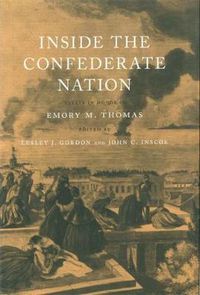 Cover image for Inside the Confederate Nation: Essays in Honor of Emory M. Thomas