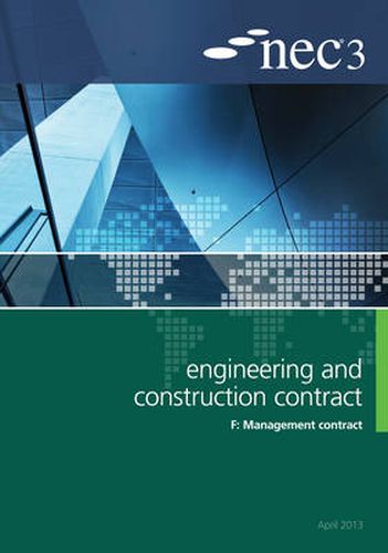 Cover image for NEC3 Engineering and Construction Contract Option F: Management contract