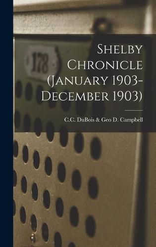 Shelby Chronicle (January 1903- December 1903)