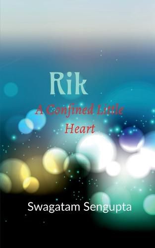 Cover image for Rik-a confined little heart