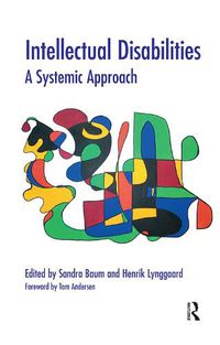 Cover image for Intellectual Disabilities: A Systemic Approach