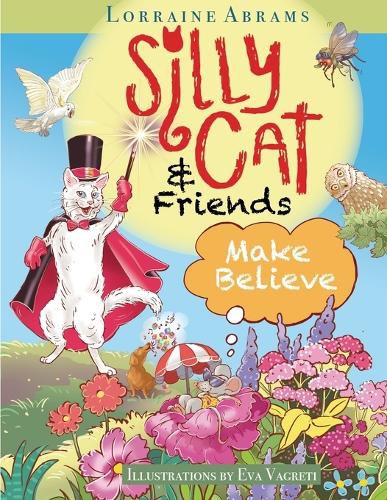 Silly Cat and Friends Make Believe