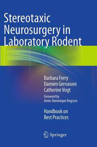 Cover image for Stereotaxic Neurosurgery in Laboratory Rodent: Handbook on Best Practices