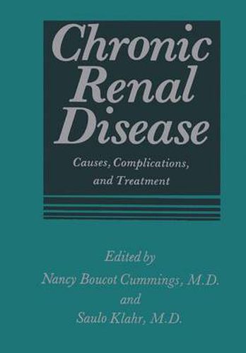 Cover image for Chronic Renal Disease: Causes, Complications, and Treatment