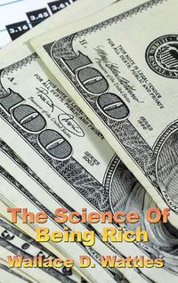 Cover image for The Science of Being Rich