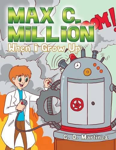 Cover image for Max C. Million: When I Grow Up