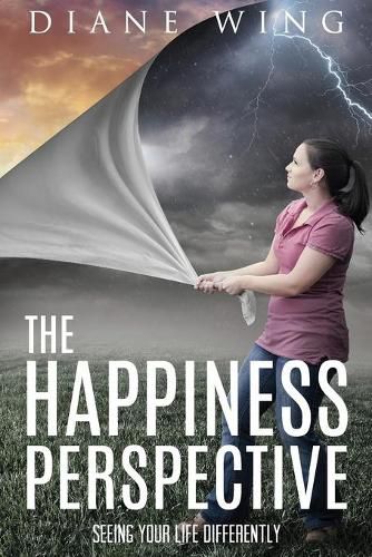 Cover image for The Happiness Perspective: Seeing Your Life Differently