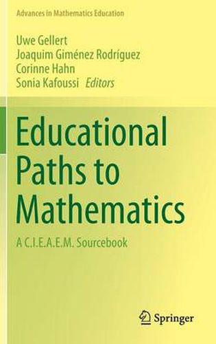 Cover image for Educational Paths to Mathematics: A C.I.E.A.E.M. Sourcebook