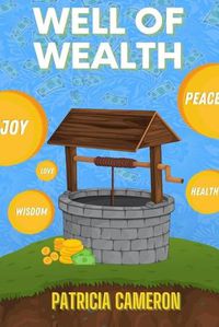 Cover image for Well of Wealth