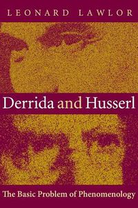 Cover image for Derrida and Husserl: The Basic Problem of Phenomenology