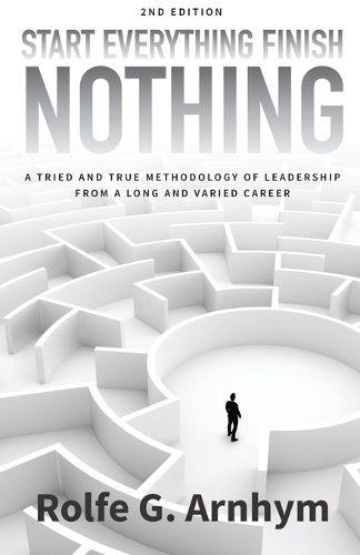 Cover image for Start Everything Finish Nothing