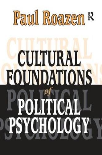 Cover image for Cultural Foundations of Political Psychology: Political Psychology