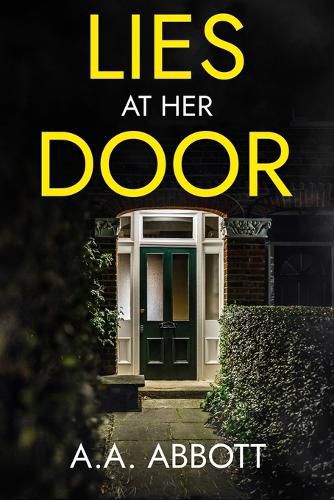 Cover image for Lies at Her Door: A Psychological Thriller