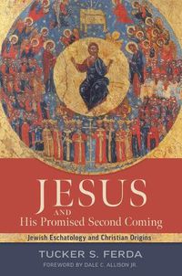 Cover image for Jesus and His Promised Second Coming