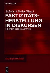 Cover image for Faktizitatsherstellung in Diskursen