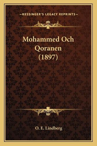 Cover image for Mohammed Och Qoranen (1897)