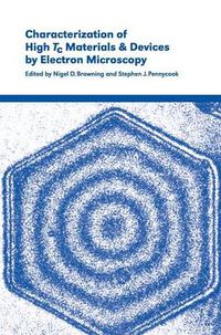 Cover image for Characterization of High Tc Materials and Devices by Electron Microscopy