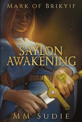 Cover image for Mark of Brikyif: Saylon Awakening