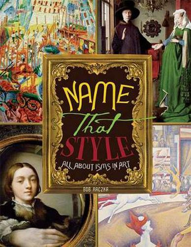 Cover image for Name That Style: All about Isms in Art